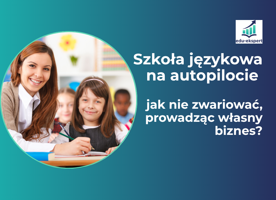 szkoła językowa na autopilocie - artykuł